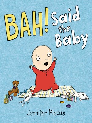 cover image of BAH! Said the Baby